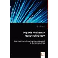 Organic Molecular Nanotechnology by Schiek, Manuela, 9783639017182