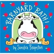 Barnyard Bath! by Boynton, Sandra, 9780761147183