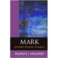 Mark by Moloney, Francis J., 9780801047183
