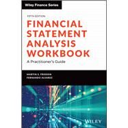 Financial Statement Analysis Workbook A Practitioner's Guide by Fridson, Martin S.; Alvarez, Fernando, 9781119457183