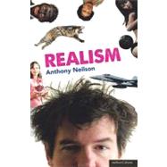 Realism by Neilson, Anthony, 9781408157183