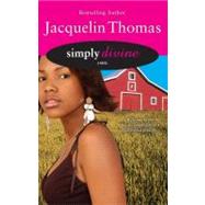 Simply Divine by Thomas, Jacquelin, 9781416527183