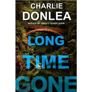 Long Time Gone by Donlea, Charlie, 9781496727183