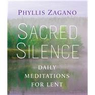 Sacred Silence by Zagano, Phyllis, 9781616367183