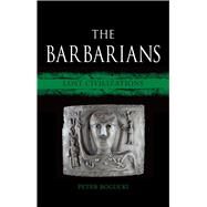 The Barbarians by Bogucki, Peter, 9781780237183