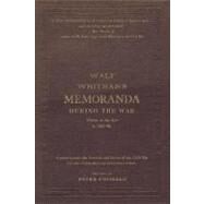 Memoranda During the War by Whitman, Walt; Coviello, Peter, 9780195307184
