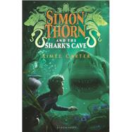 Simon Thorn and the Shark's Cave by Carter, Aime, 9781619637184