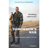 Tomorrow's War by Desportes, Vincent; Wallace, William S., 9782717857184