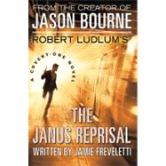 Robert Ludlum's (TM) The Janus Reprisal by Freveletti, Jamie, 9780446547185