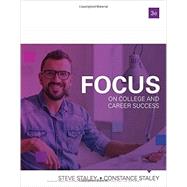 FOCUS on College and Career Success by Staley, Constance; Staley, Steve, 9781337097185