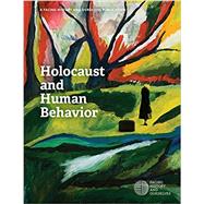 Holocaust and Human Behavior by Facing History and Ourselves, 9781940457185
