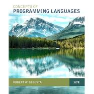 Concepts of Programming Languages [Rental Edition] by Sebesta, Robert W., 9780134997186