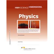 HMH Science Dimensions Physics by HMH, 9780358047186