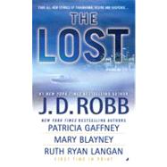 The Lost by Robb, J. D.; Gaffney, Patricia; Blayney, Mary; Ryan, R.C., 9780515147186
