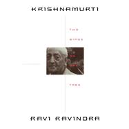 Krishnamurti : Two Birds on One Tree by Ravi Ravindra, 9780835607186