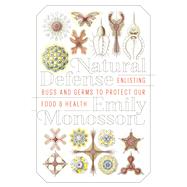 Natural Defense by Monosson, Emily, 9781610917186