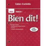 Bien Dit!: Holt French 1 Cahier D'activites by HM, 9780030797187