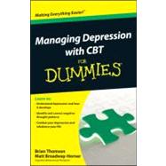 Managing Depression with CBT for Dummies by Thomson, Brian; Broadway-horner, Matt, 9781118357187