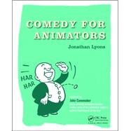 Comedy for Animators by Lyons; Jonathan, 9781138777187