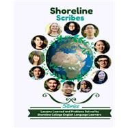 Shoreline Scribes by Shoreline College's English Language Students; Hanson, Elizabeth; Alfilfel, Kawthar, 9781522967187