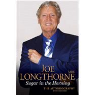 Joe Longthorne Sugar in the Morning by Longthorne, Joe, 9781784187187