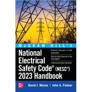McGraw Hill's National Electrical Safety Code (NESC) 2023 Handbook by David J. Marne; John A. Palmer, 9781264257188