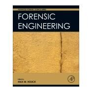 Forensic Engineering by Houck, Max M., 9780128027189