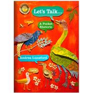 Let's Talk... A Pocket Rhetoric (with Ebook, The Little Seagull Handbook Fourth Edition Ebook, and InQuizitive for Writers) by Andrea Lunsford, 9780393427189