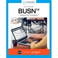 Bundle: BUSN, 12th + MindTap, 1 term Printed Access Card by Kelly/Williams, 9780357467190