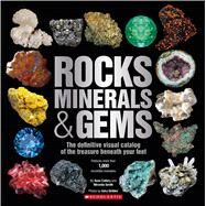 Rocks, Minerals & Gems by Scholastic; Smith, Miranda, 9780545947190