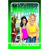 Morgan's Path by Coleman, Karen Marie, 9781503267190