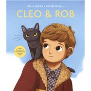 Cleo and Rob by Brown, Helen; Morris, Phoebe, 9781988547190