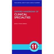 Oxford Handbook of Clinical Specialties by Baldwin, Andrew, 9780198827191