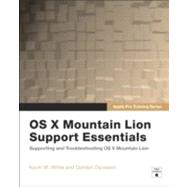 Apple Pro Training Series OS X Support Essentials by White, Kevin M.; Davisson, Gordon, 9780321887191