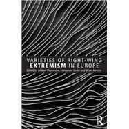 Varieties of Right-Wing Extremism in Europe by Mammone; Andrea, 9780415627191