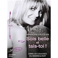 Sois belle et tais-toi ! by Amandine Grosjean, 9782824607191