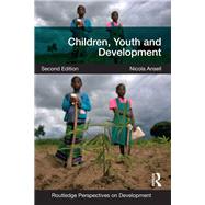 Children, Youth and Development by Ansell; Nicola, 9780415617192