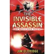 The Invisible Assassin The Malichea Quest by Eldridge, Jim, 9781408817193