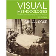 Visual Methodologies by Gillian Rose, 9781529767193