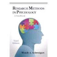 Research Methods in Psychology: A Handbook by Schweigert, Wendy A., 9781577667193