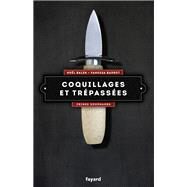 Coquillages et trpasses by Vanessa Barrot; Nol Balen, 9782213687193