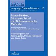 Lautes Denken, Stimulated Recall Und Dokumentarische Methode by Aguado, Karin; Finkbeiner, Claudia; Tesch, Bernd, 9783631747193