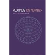 Plotinus on Number by Slaveva-Griffin, Svetla, 9780195377194