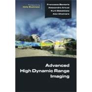 Advanced High Dynamic Range Imaging: Theory and Practice by Banterle; Francesco, 9781568817194