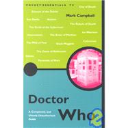 Doctor Who: A Completely and Utterly Unauthorised Guide by Campbell, Mark, 9781903047194