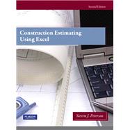 Construction Estimating Using Excel by Peterson, Steven J., MBA, PE, 9780138007195
