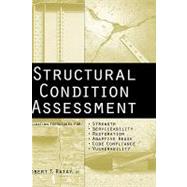 Structural Condition Assessment by Ratay, Robert T., 9780471647195