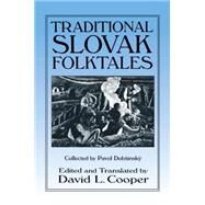 Traditional Slovak Folktales by Cooper; Terry L, 9780765607195