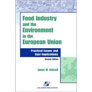 Food Industry and the Environment in the European Union by Dalzell, Janet M., 9780834217195