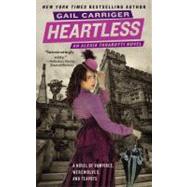 Heartless by Carriger, Gail, 9780316127196